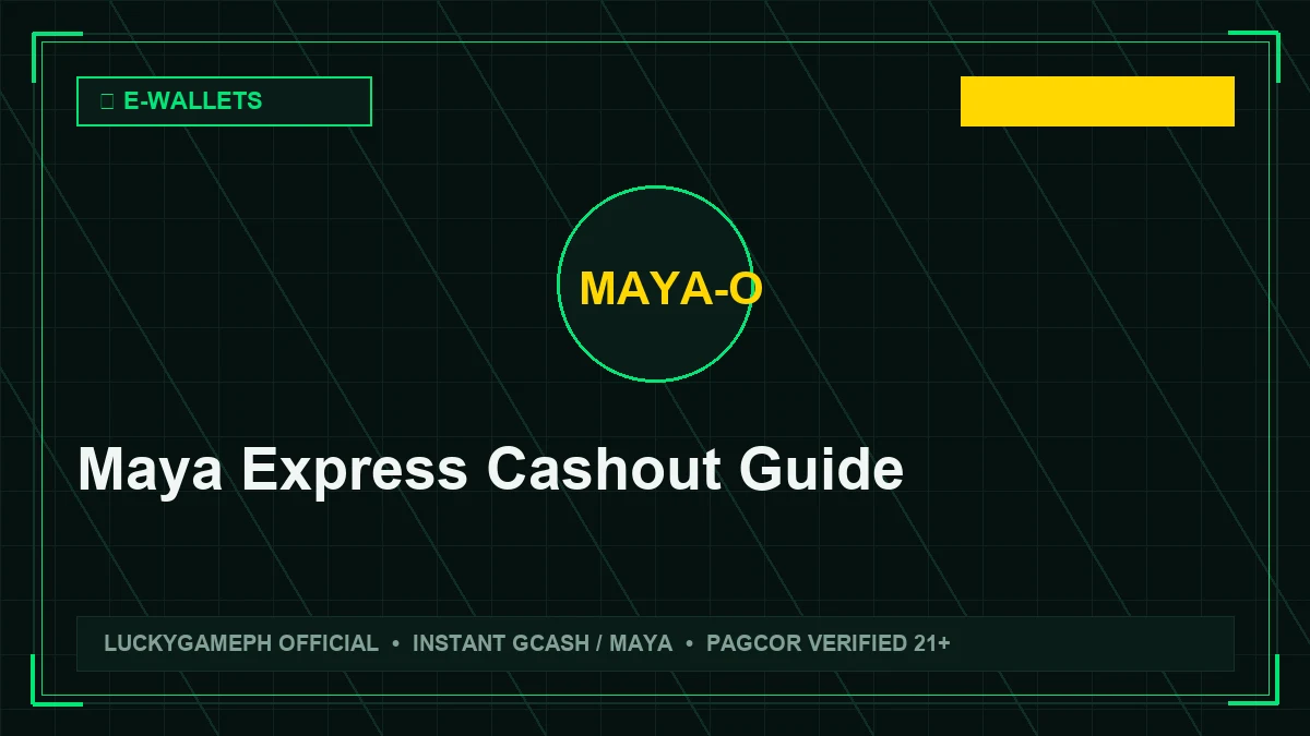 Maya Express Cashout